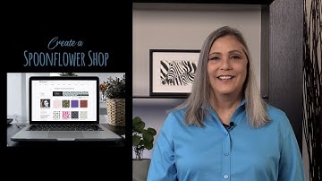 Create a Spoonflower Shop - Skillshare Intro Video