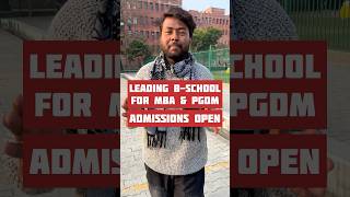Admissions Open For MBA &amp; PGDM #topmbacolleges #topbschools #mba #pgdmcollege #admissionopen #noida