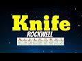 Knife  rockwell lyrics  chords