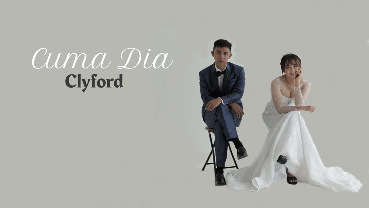 CUMA DIA-CLYFORD (OFFICIAL LIRIK VIDEO)