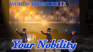 Your Nobility THE IDOL M@STER SideM WORLD TRE@SURE 12