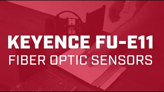 Fiber Optic Sensor | Keyence FU-E11