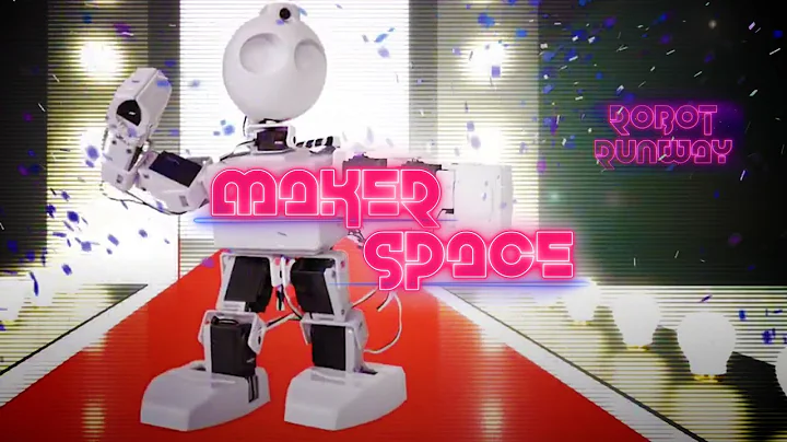 Robot Runway  Maker Space with David Hewlett  Shaf...