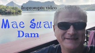 Mae Suai Dam Impromtu video