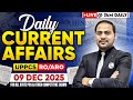 Current Affairs Today 🔥| 09 Dec Daily Current Affairs 2025 by Imran Sir for UPPCS & RO/ARO |PW UPPCS