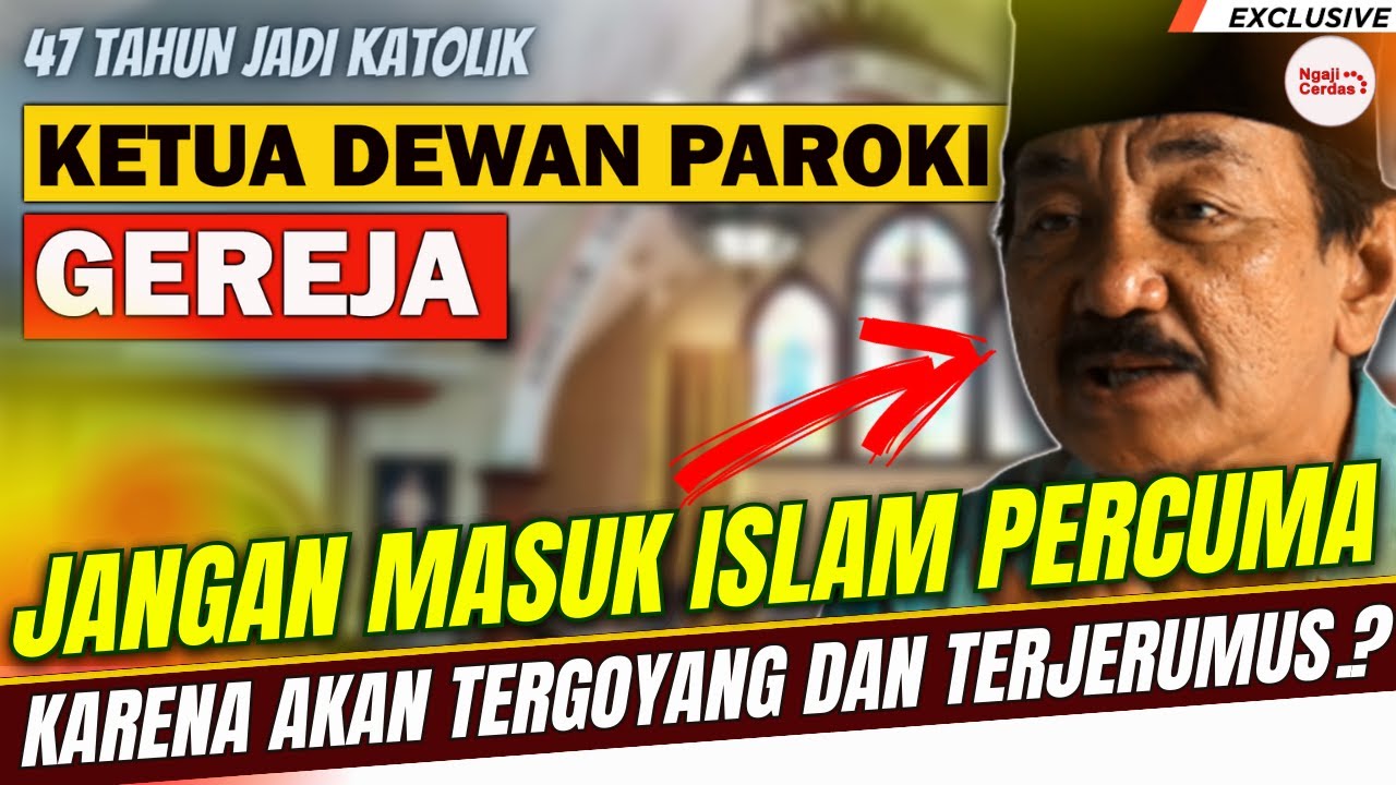 BISA GEMPAR!? MANTAN PETINGGI GEREJA BILANG BEGINI | KISAH MUALAF