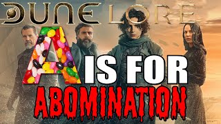 What is an Abomination? [DUNE LORE]