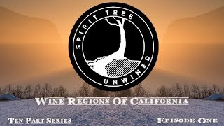 California wine regions episode1 with ...