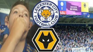 VAR CONTROVERSY - LEICESTER CITY VS WOLVES MATCHDAY VLOG!