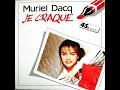 Muriel Dacq - Je craque (Live 09.01.1988)