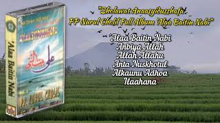 Sholawat Anaasyidusshafa Full Album 'Alaa Baitin Nabi