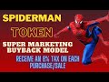 Spiderman Token | Self-destruct mechanism | Receive an 8% tax on each purchase/sale