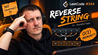 LeetCode 344: Reverse String in JavaScript | Algorithm Challenges LIVE #005