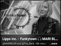 MARI BLEN Y PsyBerk / FUNKYTOWN. 👌⚘️💪🌟😎🤙🎵