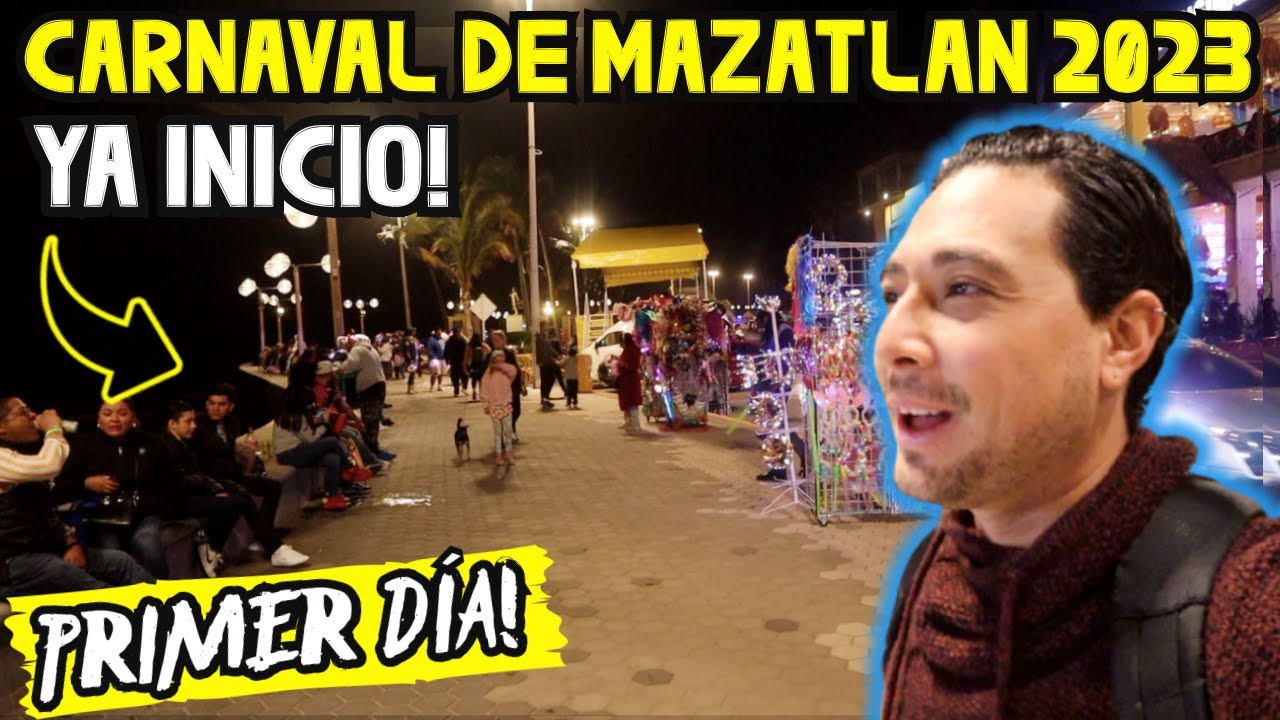 ASÍ INICIA EL “CARNAVAL DE MAZATLÁN” 2023 PRIMER DÍA! ✅🇲🇽 @ArturoDelMar