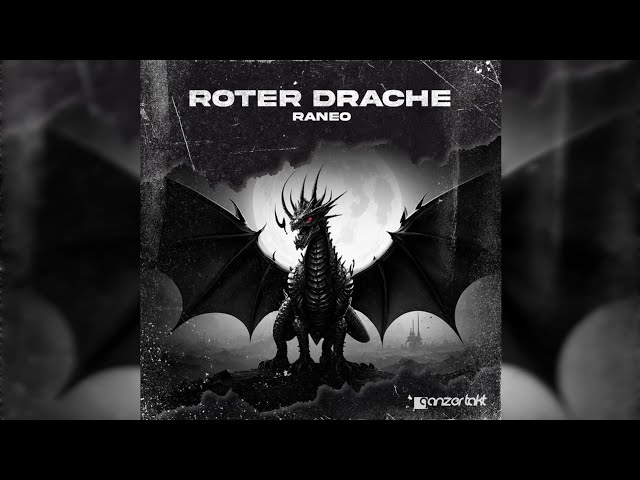 RANEO - Roter Drache (Original Mix)