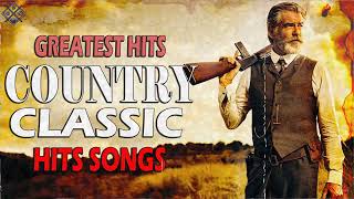 George Strait, Garth Brooks, Alan Jackson, Jim Reeves, John Denver - Best Classic Country Songs Ever