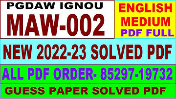 maw 002 solved assignment 2022-23 / maw 2 solved assignment in english / ignou pgdaw solved