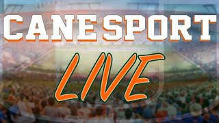 CaneSport Rewind: CaneSport Live September 23, 2025