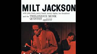 Milt̲ J̲a̲c̲k̲s̲o̲n̲ A̲n̲d̲ T̲h̲e̲ Thelo̲n̲i̲o̲u̲s̲ M̲o̲n̲k̲ Q̲u̲i̲n̲t̲e̲t̲ (̲1̲952̲)̲