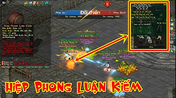 Hiệp Phong Luận Kiếm Gặp Đội Hình 2 Nga Mi + Cái Bang Ngọc Bội Max Option Trong Võ Lâm Truyền Kỳ 2.0