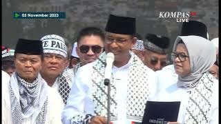 Orasi Anies Baswedan di Aksi Bela Palestina Lintas Agama di Monas  Free Palestine!