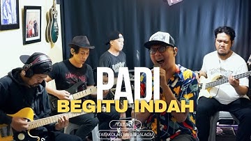 Begitu Indah - PADI | Live Cover