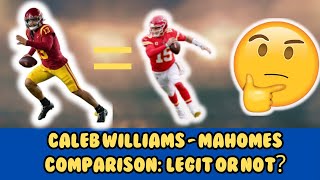 Is Caleb Williams the Next Patrick Mahomes? Fact Or Fiction?