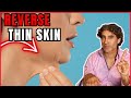 Inexpensively reverse skin thinning at home