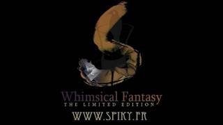 SPIKY - Whimsical Fantasy - The End Of A Universe