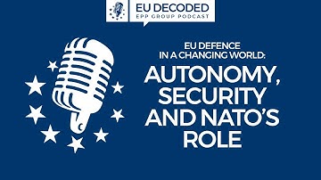 EU defence in a changing world: autonomy, security and NATO’s role