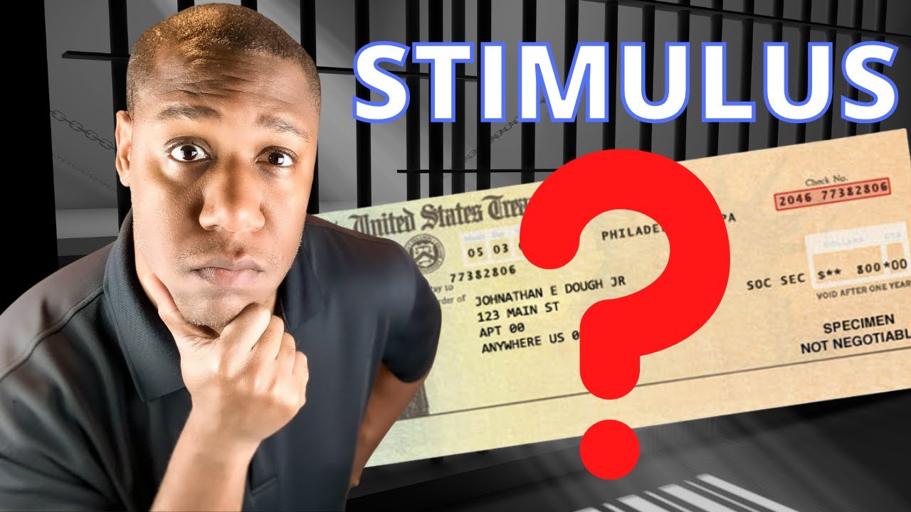 Stimulus update for people in jail prison youtube