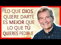 Adrian Rogers Predicas 2020 🔴  Lo Que Dios Quiere Darte Es Mejor Que Lo Que Tú Quieres Pedirle