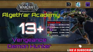 13+ Algeth'ar Academy Vengeance Demon Hunter (BUFF WARLOCK)