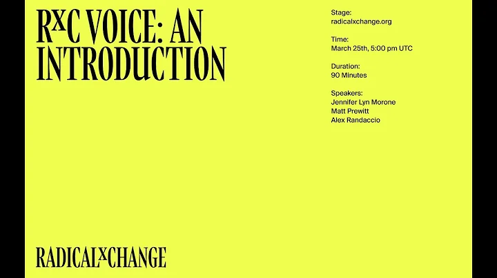 RadicalxChange Voice: An Introduction with Jennife...