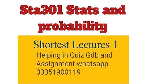 STA301 Short lectures || Sta301 Statistics and Probability short lectures || VU STA301 Short lecture