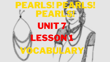 JSC| English 1st Paper| Unit 7| Lesson 1| Pearls! Pearls! Pearls!| Vocabulary|