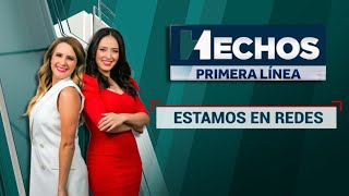 EN VIVO |  Hechos Primera Línea: (25/04/2024)