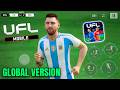 UFL MOBILE 26 GLOBAL GAMEPLAY - TOURNAMENT UPDATE - UFL 26 ANDROID