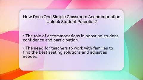 How Does One Simple Classroom Accommodation Unlock Student Potential? - Accessible Learning For All
