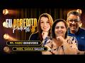 PR. FABIO BENEVIDES E MISS. SARAH SALLES COM JEANI | EU ACREDITO PODCAST AO VIVO