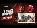 Julii VH/VH - Part 18 - "A Chance for Power" - Rome: Total War