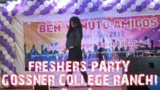 Dance performance by Ankita karmakar || Freshers party || Gossner college Ranchi