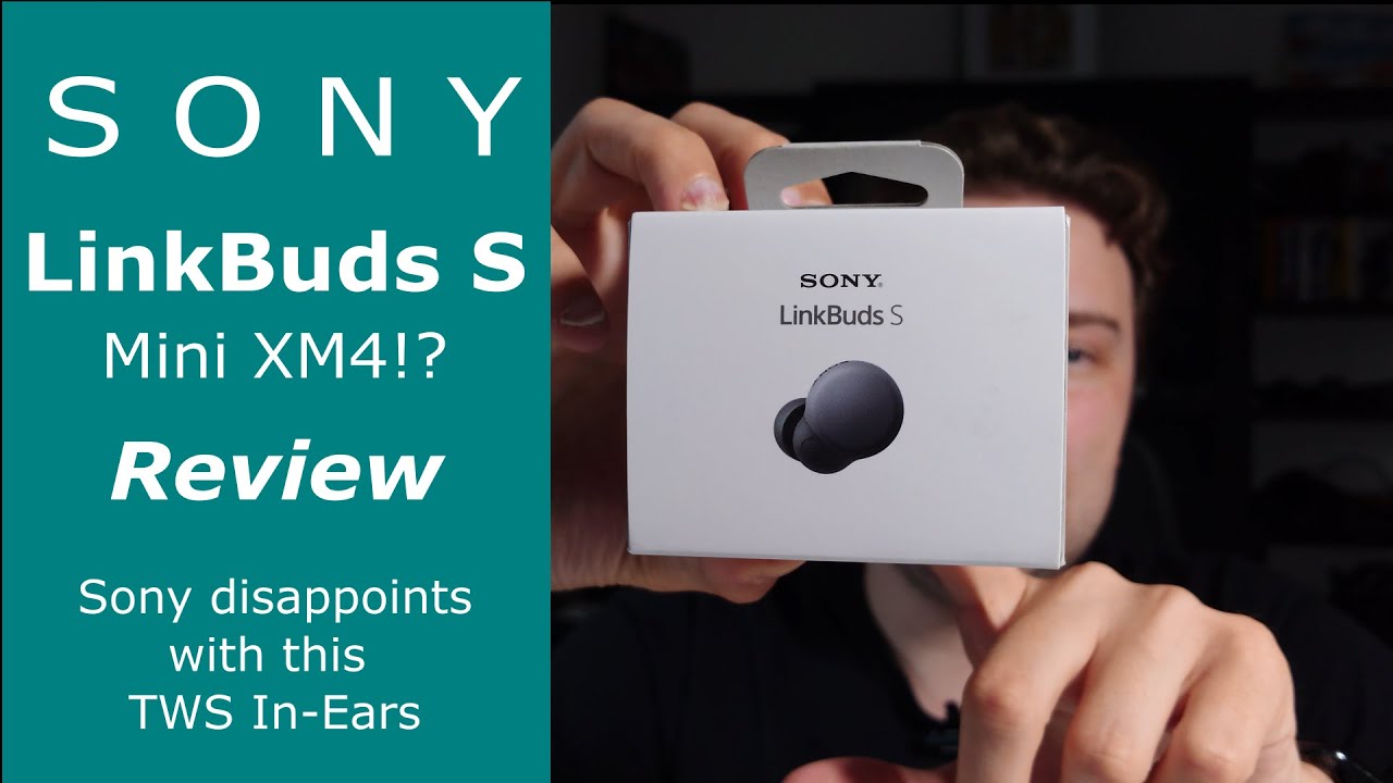 Review: Sony Linkbuds S