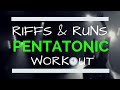 Pentatonic Riffs and Runs - Vocal Workout