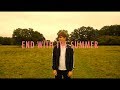 End with the summer  joe gautrey lyric