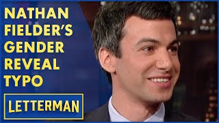 Nathan Fielder's Gender Reveal Typo | Letterman