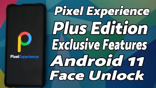 Exclusive Features | Pixel Experience Plus Edition Rom | Official Stable | Android 11 | Face Unlock😍