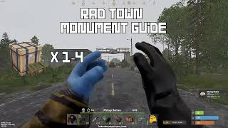 Rust Rad Town Monument Guide