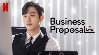 Business Proposal - K-Drama Official Hindi Dubbed Episode 1 Part 1